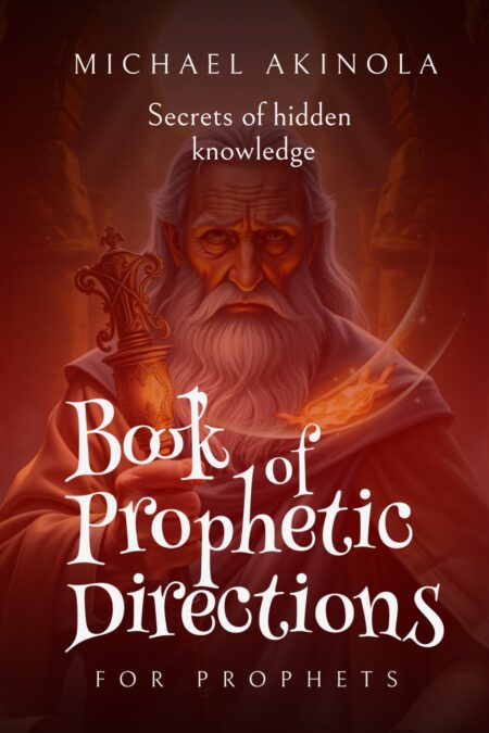 BOOK OF PROPHETIC DIRECTIONS