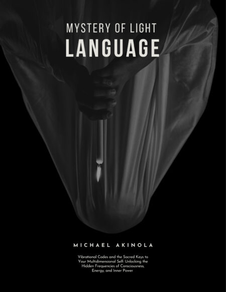 THE MYSTERY OF LIGHT LANGUAGE