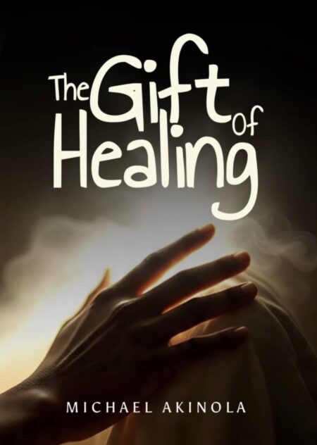 THE GIFT OF HEALING