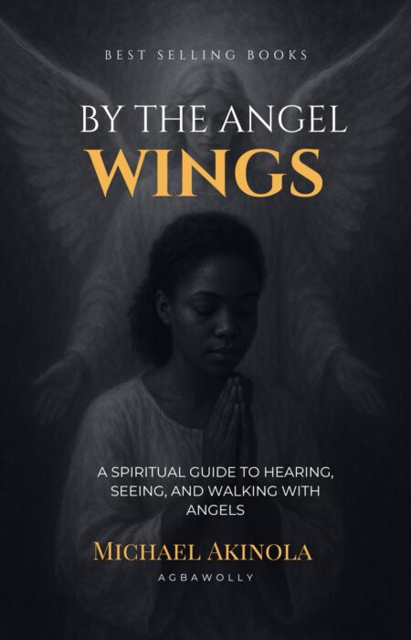BY THE ANGEL WINGS